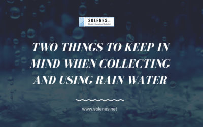 Two things to keep in mind when collecting and using Rain Water